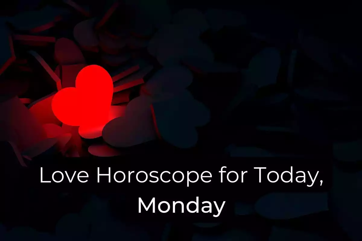 A red heart on a background of black hearts and the letters ''Love Horoscope for Today, Monday''